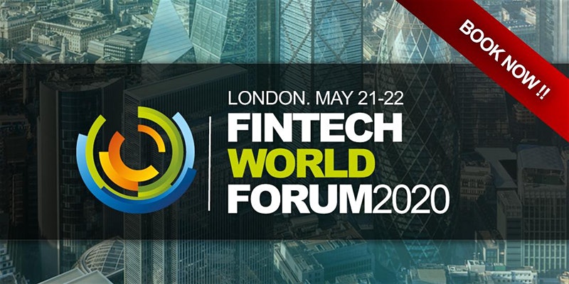 Fin-tech World Forum 2020 (UK)